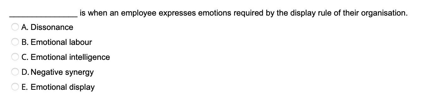 is when an employee expresses emotions required