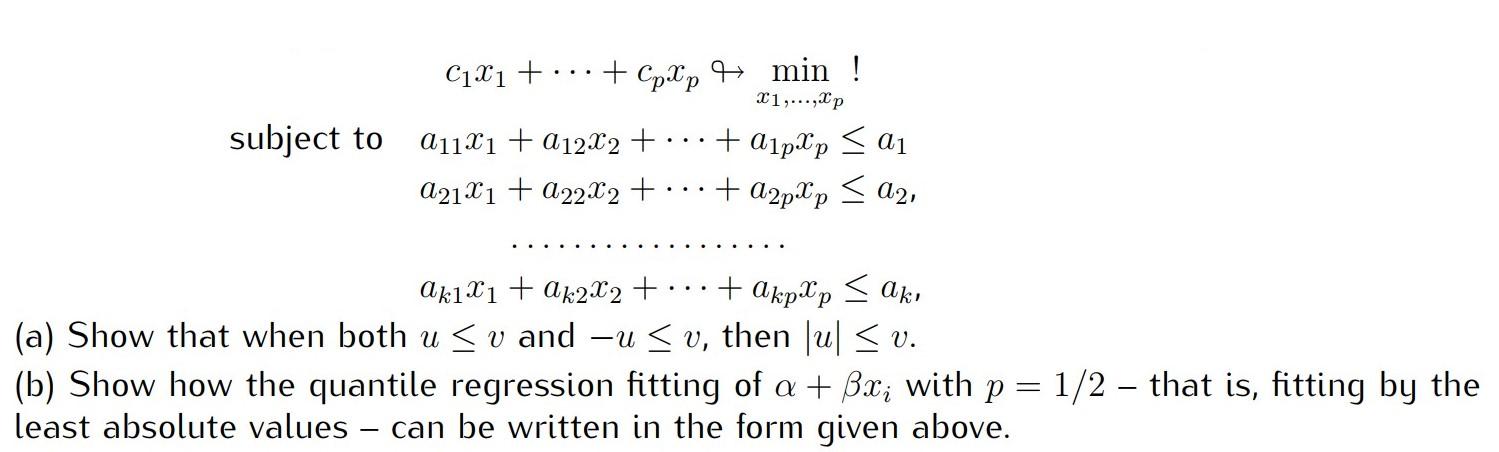Cixi +...+ CpXp 41 min ! T1,...,.Up subject to