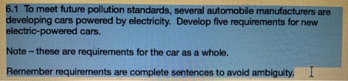 6.1 To meet future pollution standards, several