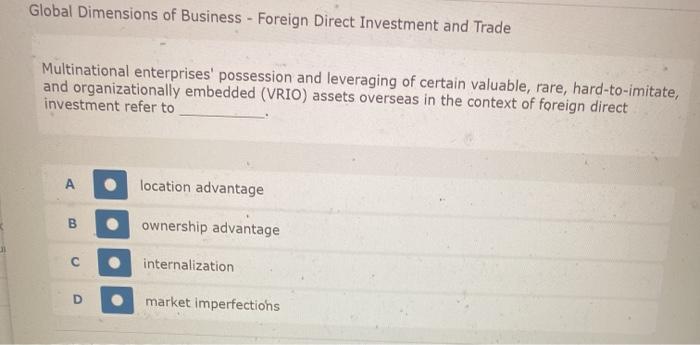 Global Dimensions of Business - Foreign Direct