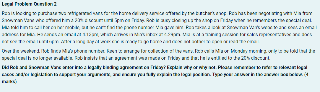 Legal Problem Question 2 Rob is looking to