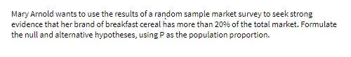Mary Arnold wants to use the results of a random