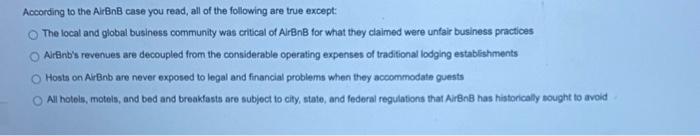 According to the AirBnB case you read, all of the