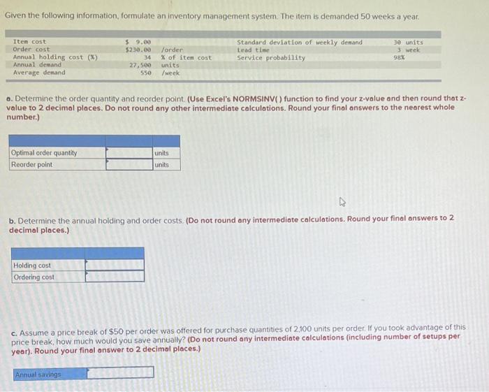 Given the following information, formulate an