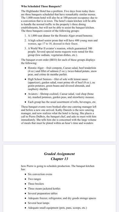 Who Scheduled Those Banquets? The Highlander