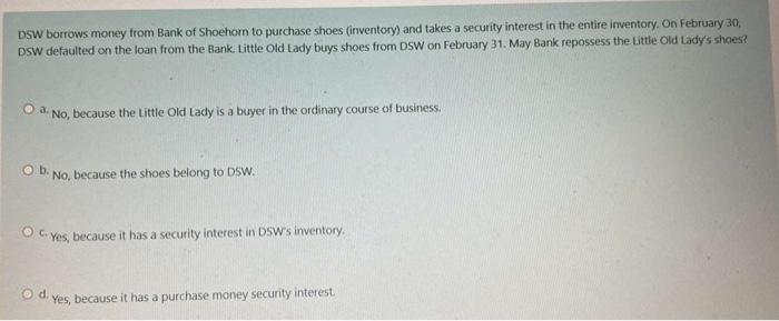 DSW borrows money from Bank of Shoehom to