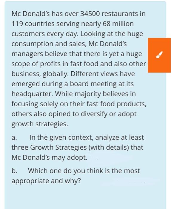 Mc Donald's has over 34500 restaurants in 119