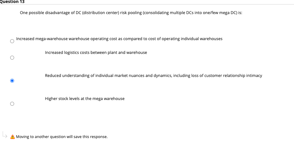 Question 13 One possible disadvantage of DC