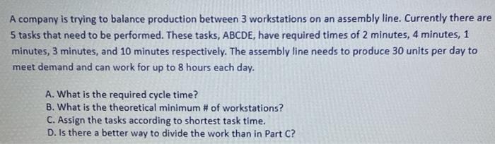 please answer question C and D A company is