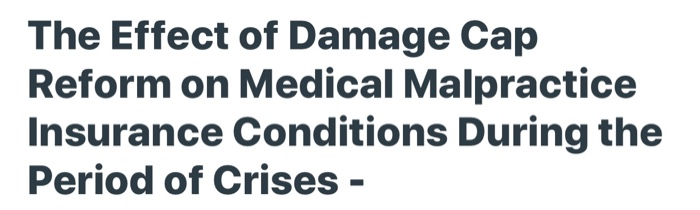 The Effect of Damage Cap Reform on Medical