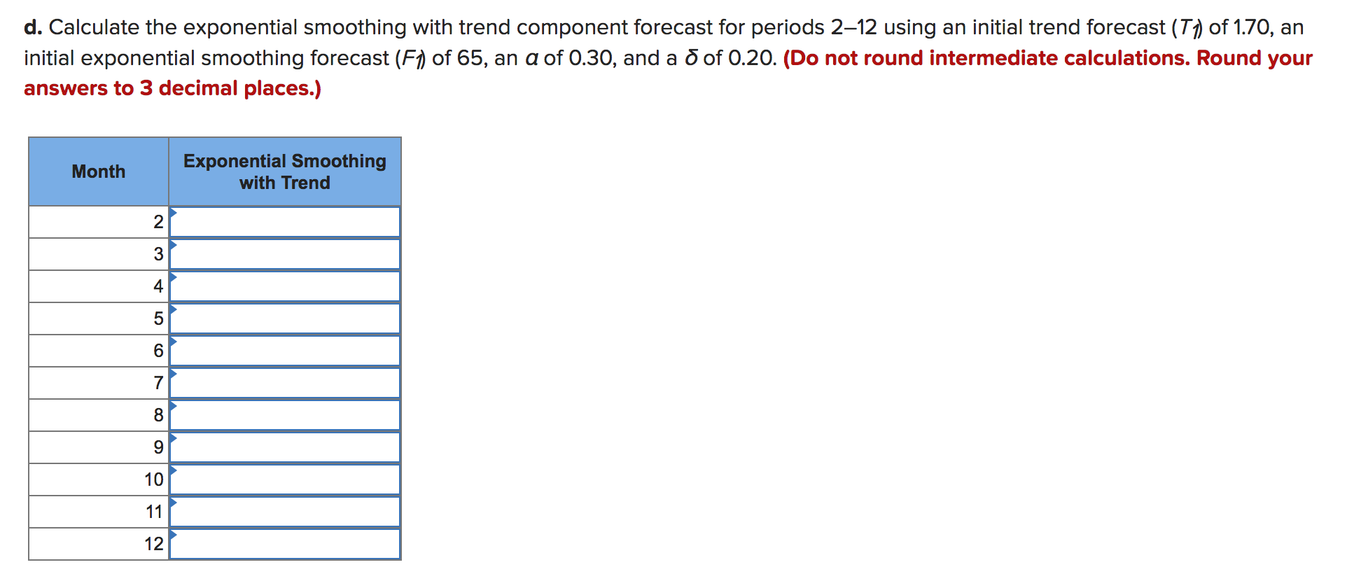 Problem 18-22 (Algo) Your manager is trying to