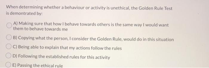 When determining whether a behaviour or activity