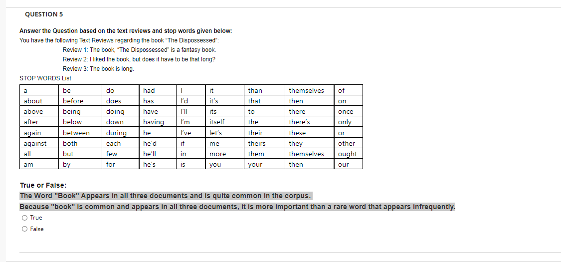 QUESTION 5 Answer the Question based on the text