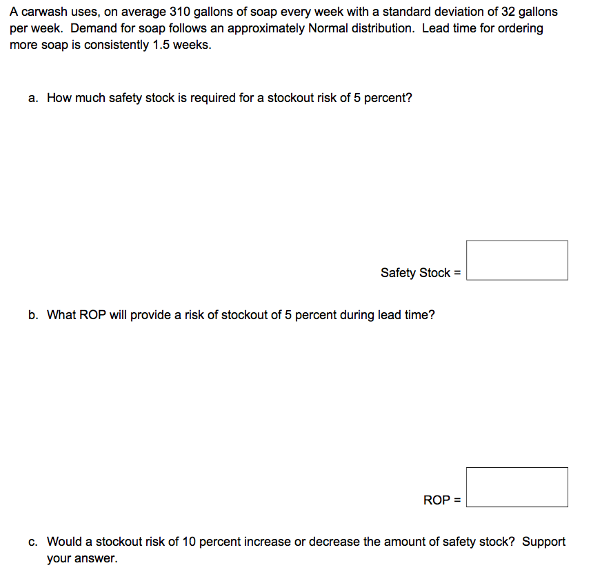 PLEASE ANSWER A-B-C THANK YOU A carwash uses, on