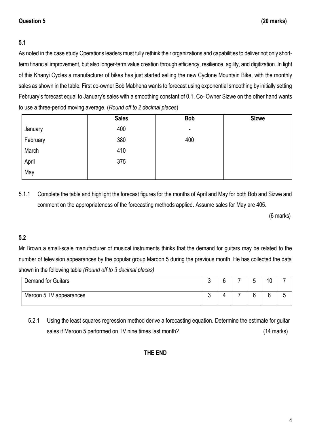 5.1 As noted in the case study Operations leaders
