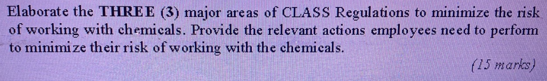 Elaborate the THREE (3) major areas of CLASS