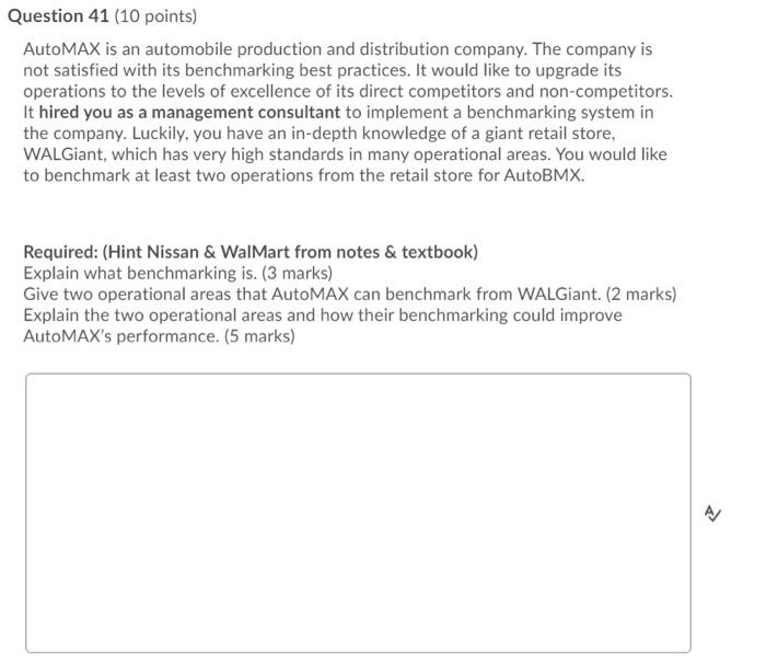Question 41 (10 points) AutoMAX is an automobile