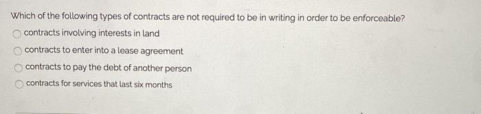 Which of the following types of contracts are not