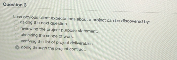 Question 3 Less obvious client expectations about