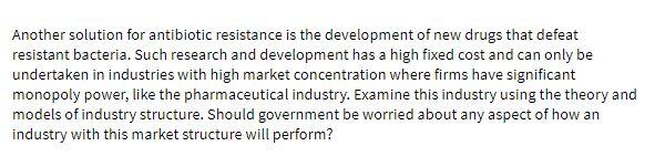 Another solution for antibiotic resistance is the