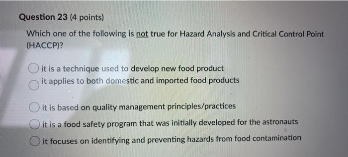 Question 23 (4 points) Which one of the following