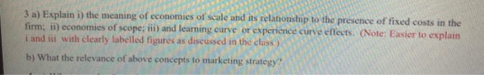 3 a) Explain i) the meaning of economies of scale