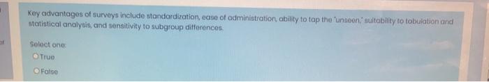 Koy advantages of surveys include standardization