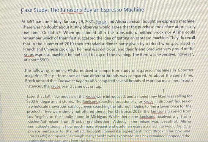 can anyone help? Case Study: The Jamisons Buy an