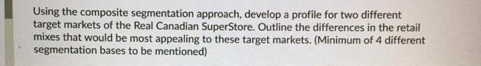 Using the composite segmentation approach,