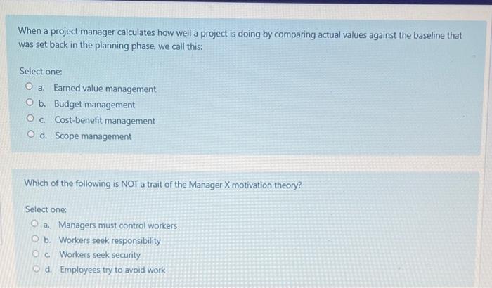 When a project manager calculates how well a