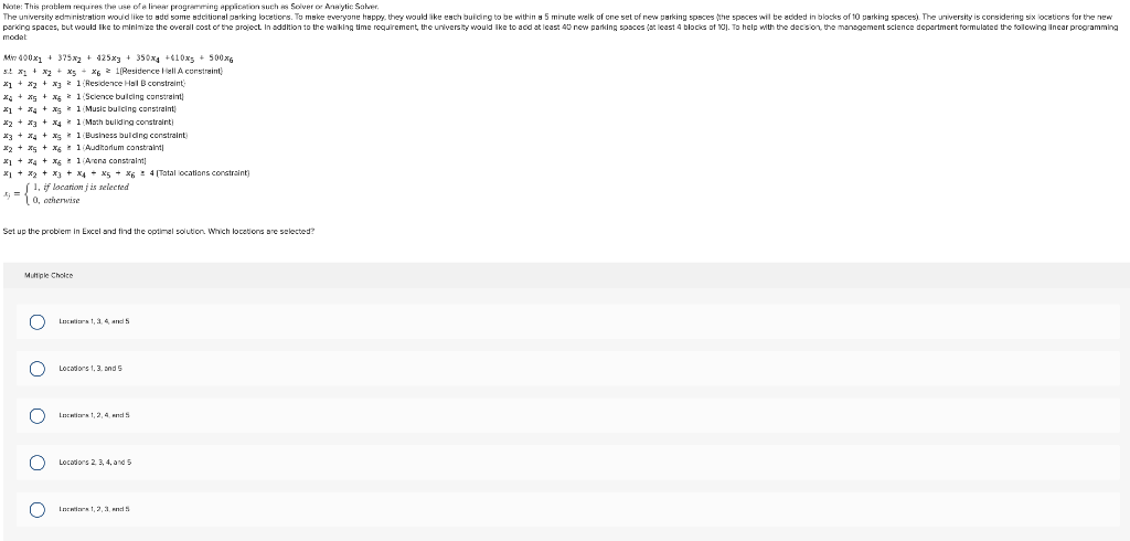 Note: This problem requres the use of a linear