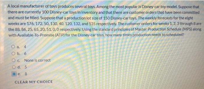 A local manufacturer of toys produces several