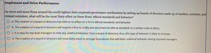 Implement and Drive Performance As more and more