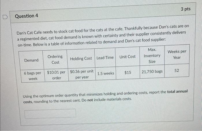 Dan's Cat Cafe needs to stock cat food for the