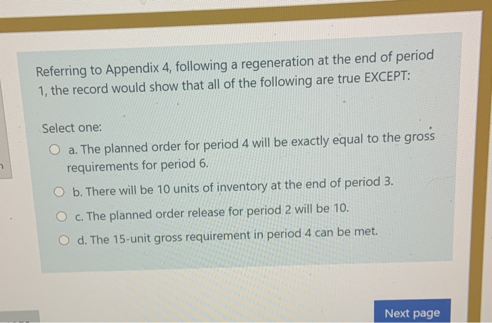 Referring to Appendix 4, following a regeneration