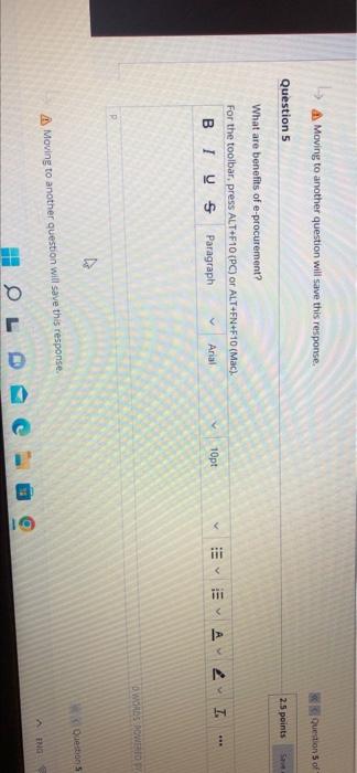 A Moving to another question will save this