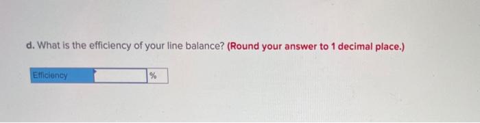 An assembly line is to operate eight hours per