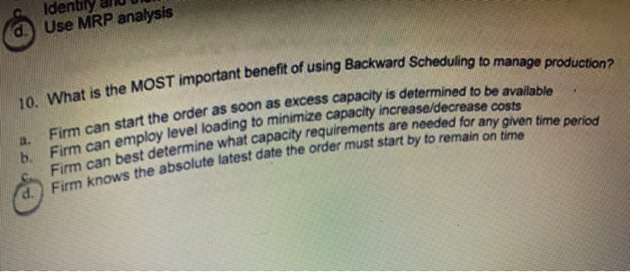 10. What is the MOST important benefit of using