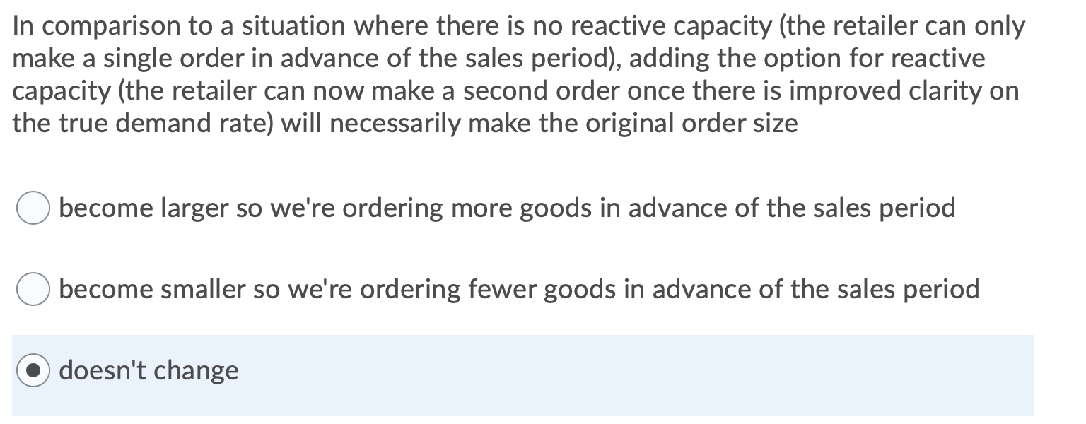 In comparison to a situation where there is no