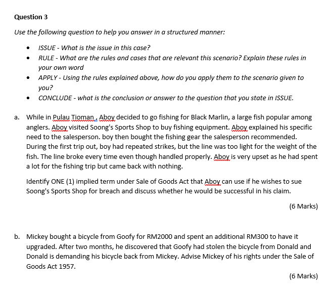 Question 3 Use the following question to help you