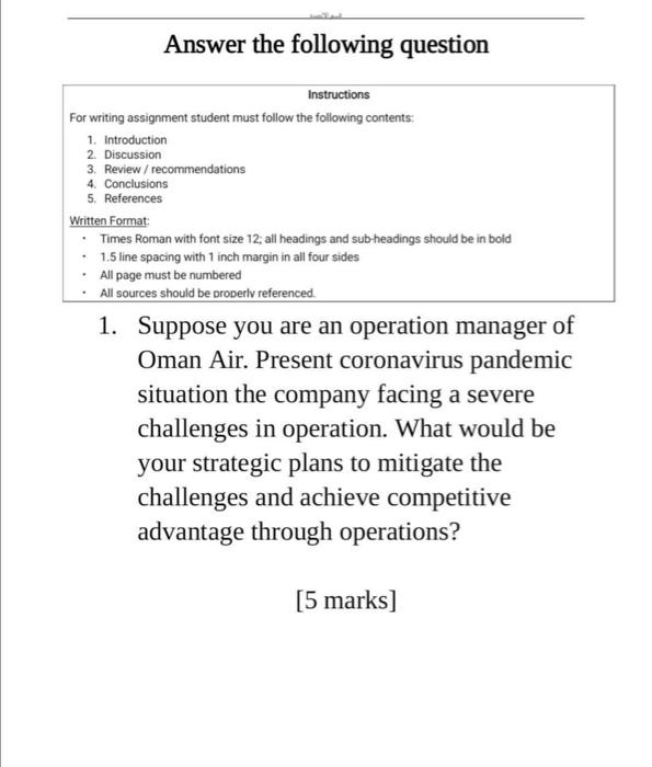 Answer the following question Instructions For