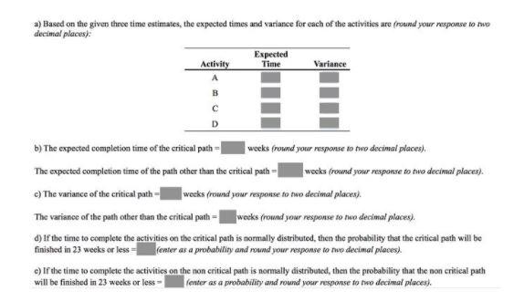 Question 18 3.20 The estimated times and