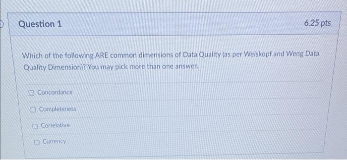 which Question 1 6.25 pts Which of the following
