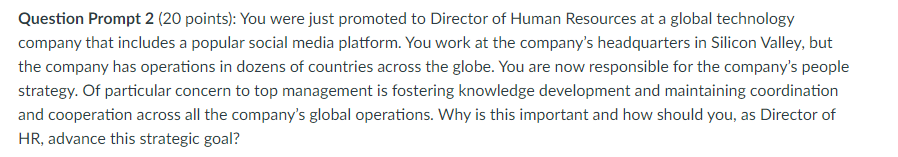 Question Prompt 2 (20 points): You were just