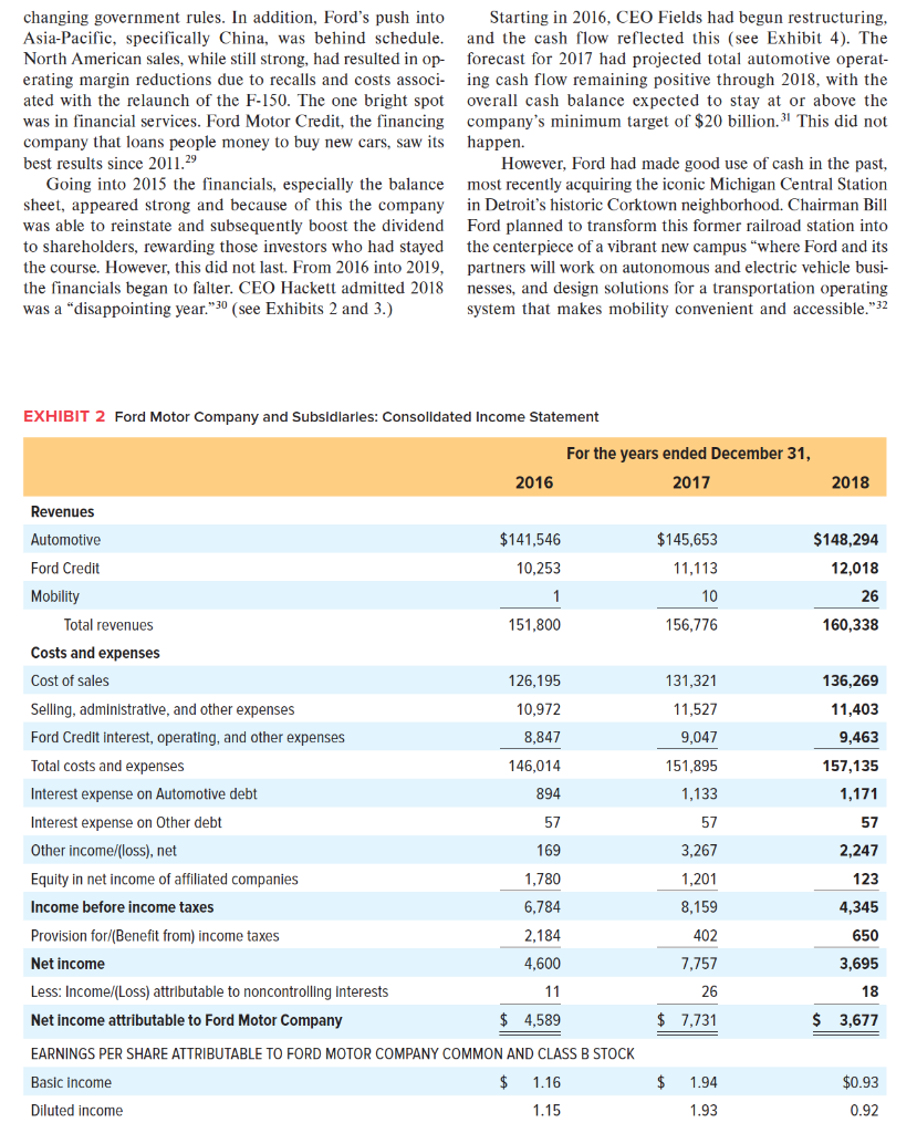 You have been hired as a consultant to help Ford