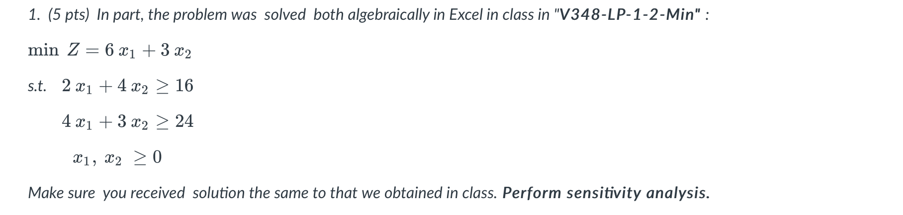 Please show all work and use excel 1. (5 pts) In