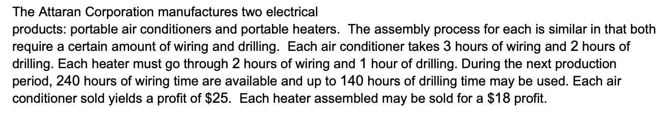 drilling. Each neater must go througn 2 nours of