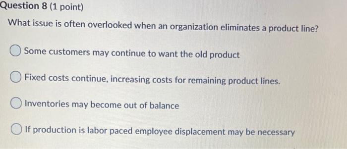 Question 30 (1 point) A prerequisite for