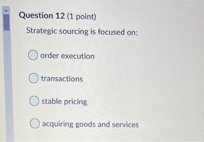 Question 30 (1 point) A prerequisite for