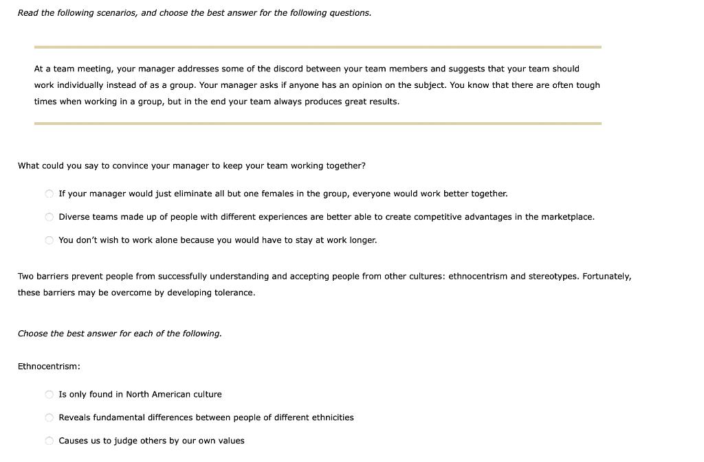 Read the following scenarios, and choose the best